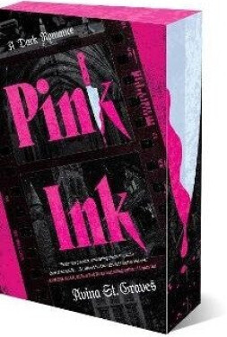 Pink Ink - Avina St. Graves