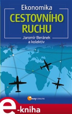 Ekonomika cestovního ruchu - Jaromír Beránek e-kniha