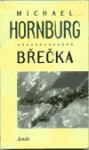 Břečka Michael Hornburg