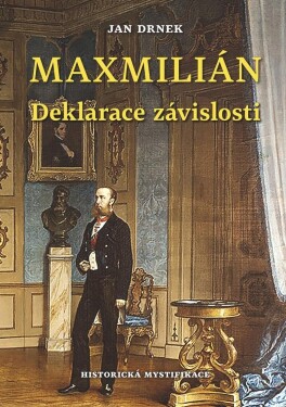 Deklarace závislosti Maxmilián