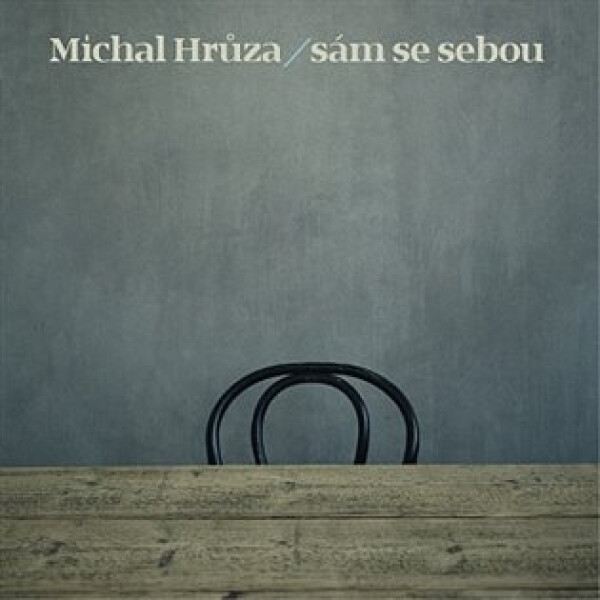 Michal Hrůza: Sám se sebou - CD - Michal Hrůza