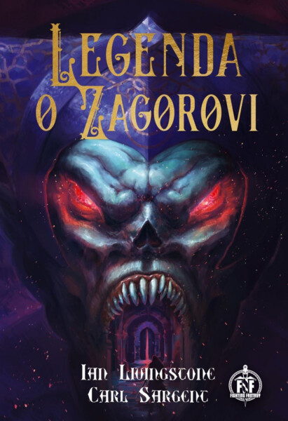 Legenda o Zagorovi (gamebook) - Livingstone, Ian; Sargent, Carl
