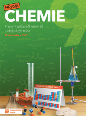 Hravá chemie 9 - pracovní sešit RVP - Jitka Macenauerová