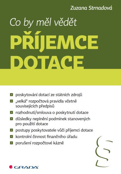 Co by měl vědět příjemce dotace - Zuzana Strnadová