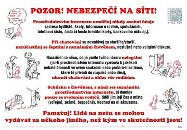 Plakát - Pozor! Nebezpečí na síti!