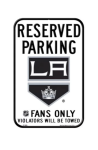 Wincraft Cedule Los Angeles Kings NHL Reserved Parking Sign