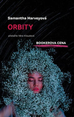 Orbity - Samantha Harvey