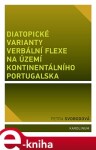 Diatopické varianty verbální flexe na území kontinentálního Portugalska Petra Svobodová