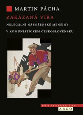 Zakázaná víra - Martin Pácha