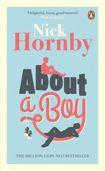 About a Boy - Nick Hornby