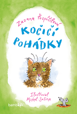 Kočičí pohádky - Zuzana Pospíšilová, Michal Sušina