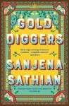 Gold Diggers Sanjena Sathian