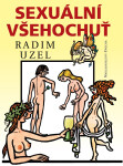 Sexuální všehochuť - Radim Uzel