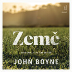 Země - John Boyne - audiokniha