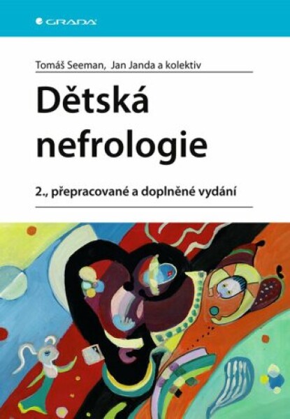 Dětská nefrologie - Jan Janda, Tomáš Seeman, kolektiv autorů - e-kniha