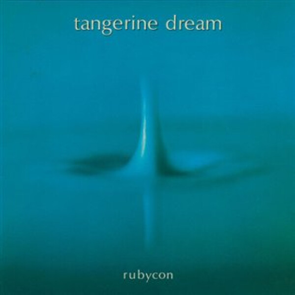 Tangerine Dream: Rubycon - CD - Dream Tangerine