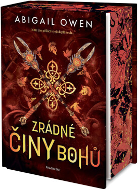 Zrádné činy bohů - Abigail Owen