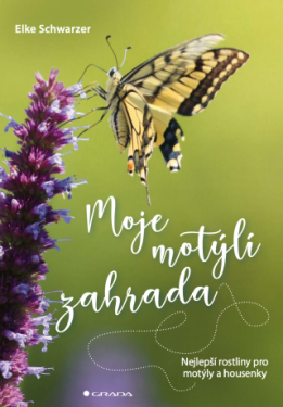Moje motýlí zahrada - Schwarzer Elke - e-kniha