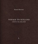 Cesta na Island/Voyage to Iceland Hynek Martinec