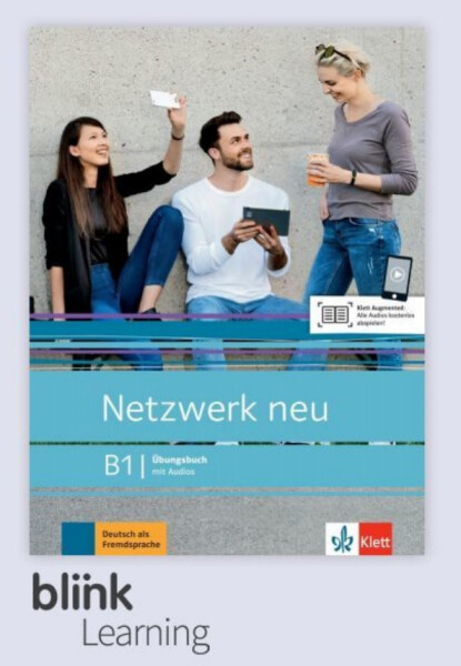 Netzwerk neu B1 – Digitale BlinkLearning – Übungsbuch – Lernende (14 měsíců)