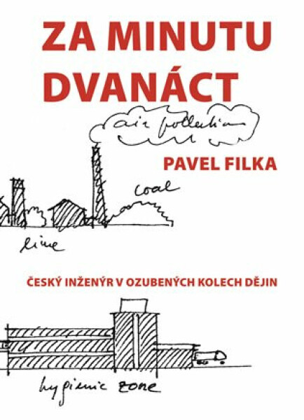 Za minutu dvanáct - Pavel Filka