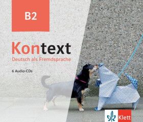 Kontext 2 (B2) - 6Audio CD zum Kursbuch/Übungsbuch - Ute Koithan