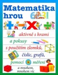 Matematika hrou - kolektiv autorů