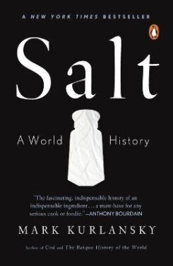 Salt - Mark Kurlansky