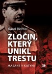 Zločin, který unikl trestu Karel Richter