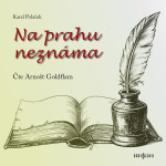 Na prahu neznáma - Karel Poláček - audiokniha