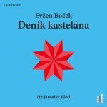 Deník kastelána - Evžen Boček - audiokniha