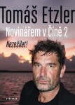 Novinářem Číně Tomáš Etzler