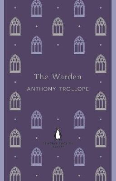 The Warden, 1. vydání - Anthony Trollope