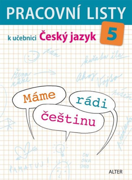 Pracovní listy učebnici MÁME RÁDI ČEŠTINU