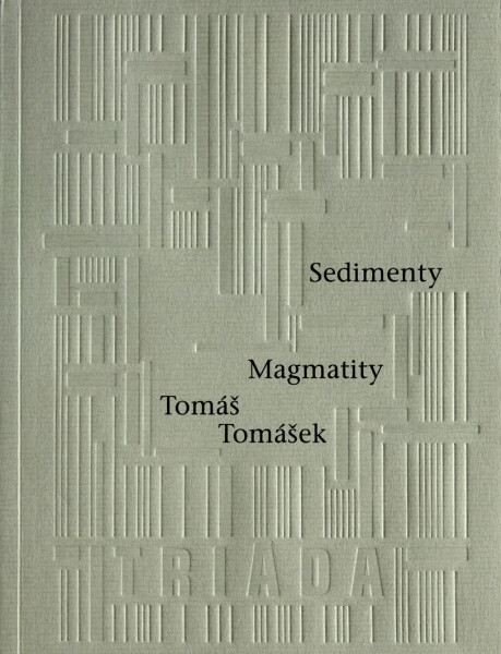 Sedimenty Magmatity - Tomáš Tomášek
