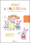 Hraní s angličtinou - Eva Petrová