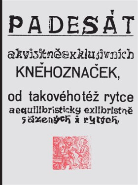 Padesát akvisitněexklusivních kněhoznaček