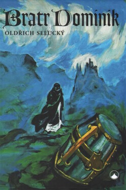 Bratr Dominik Oldřich Selucký