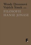 Filosofie Hanse Jonase Wendy Drozenová