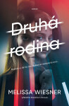Druhá rodina - Melissa Wiesner