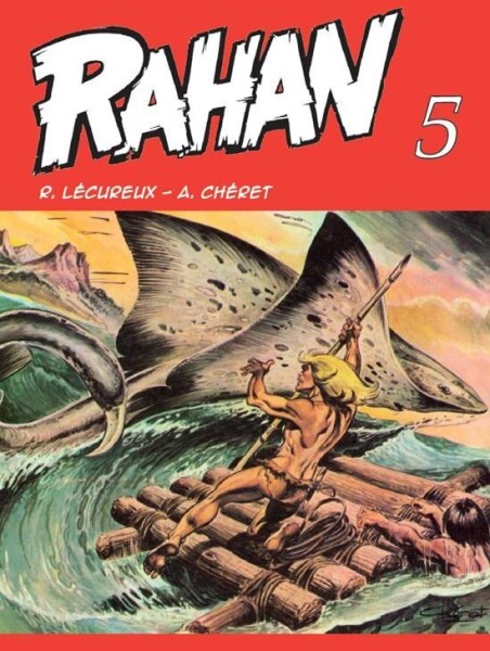 Rahan 5 - A. Chéret