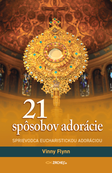 21 spôsobov adorácie - Vinny Flynn