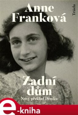 Zadní dům - Anne Franková (e-kniha)