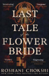 The Last Tale of The Flower Bride: The Roshani