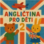 Angličtina pro děti 2