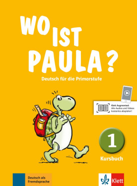 Wo ist Paula? 1 (A1) – Kursbuch
