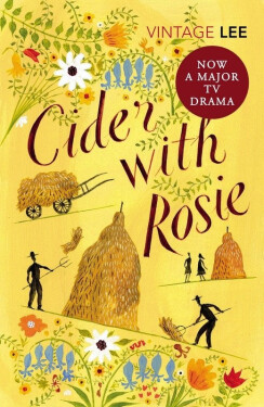 Cider with Rosie - Laurie Lee