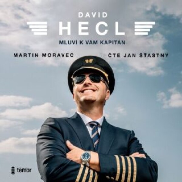 David Hecl: Mluví k vám kapitán - Martin Moravec - audiokniha