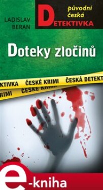 Doteky zločinů - Ladislav Beran e-kniha