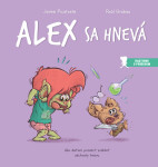 Alex sa hnevá - Jaime Picatoste; Raúl Grabau